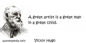 Famous Artist Quotes Victor hugo - a great artist