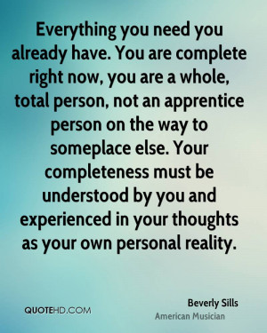 ... someplace else. Your completeness must be understood by you and