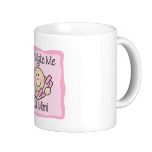 funny_dont_make_me_call_mimi_coffee_mugs ...