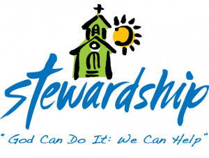 This is the theme for the Stewardship Drive at the church this year ...