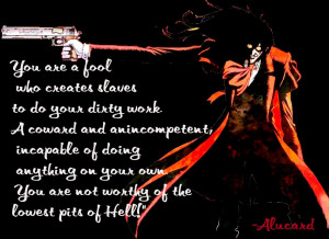 Alucard Hellsing Ultimate Quotes Picture
