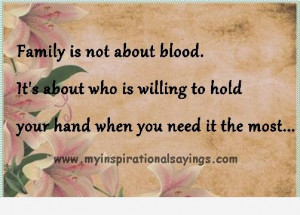 Family is Not about Blood…