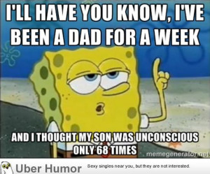 As a brand new dad…