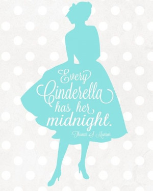 no Midnight & definitely ain't no Fella!...Lol...: Cinderella Quotes ...