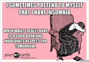 have insomnia