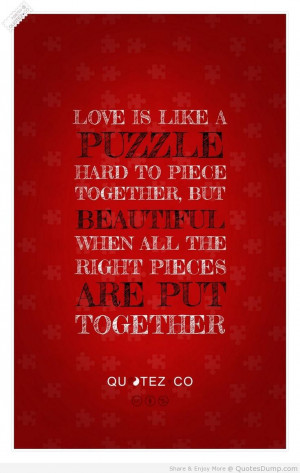 love is like a puzzle quote love is like a puzzle quote