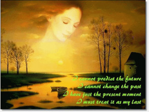 Blessings Quote – I may not have Another Chance