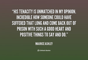 quote-Maurice-Ashley-his-tenacity-is-unmatched-in-my-opinion-61948.png