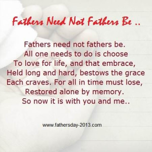 Fathers Need Not Fathers Be Father’s Day Poems Poetry