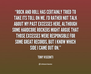 quote-Tony-Visconti-rock-and-roll-has-certainly-tried-to-99810.png