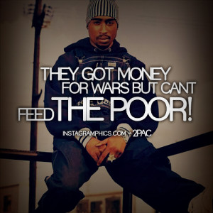 They Got Money For Wars 2pac Quote Graphic