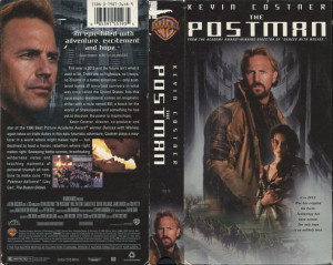The Postman Kevin Costner...