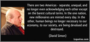 There are two Americas - separate, unequal, and no longer even ...
