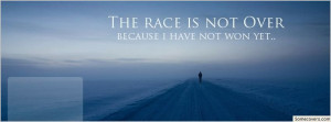 Race Quotes Facebook Cover