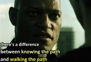 Matrix Quotes Knowing The Path