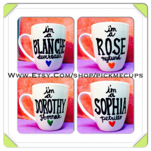 The Golden Girls Quotes Rose Golden girls coffee mug-