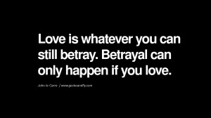 Quotes on Friendship, Trust and Love Betrayal betray-betrayal-quotes24