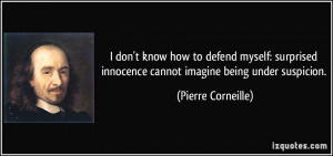 don't know how to defend myself: surprised innocence cannot imagine ...
