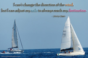 inspirational-motivational-quotes-thoughts-Jimmy-Dean-wind-sail ...