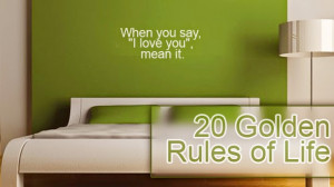 20 Golden Rules Of Life