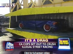 Paul Walker weeps: California turns to crushing street racers