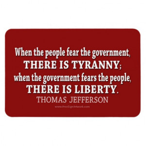 Thomas Jefferson Quote on Tyranny and Liberty Rectangle Magnets