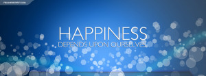 Inspirational Timeline cover on Happiness: Happiness depends upon ...