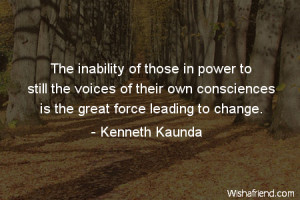 change-The inability of those in power to still the voices of their ...
