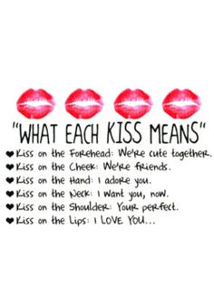 what each kiss means quotes What each kiss means