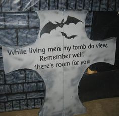 ... any other type of epitaph ... Making for our Halloween graveyard. More