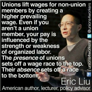 ... Union, Wage, Eric Liu, Union Stuff, Aaa Quotes, Things, Organic Labor