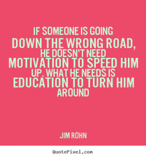 good motivational quotes from jim rohn customize your own quote image