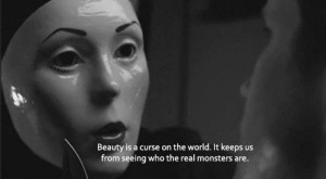 beauty, curse, monsters, quotes, true, tutmanik13