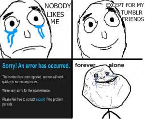 Forever Alone