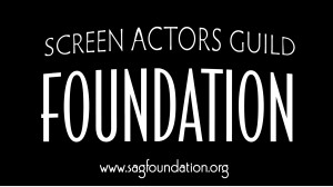 The Screen Actors Guild Foundation: Great Opportunities for Local ...