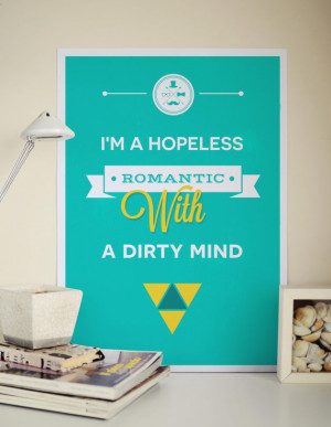 Dirty Mind Romantic Poster - Quote Art Print - Funny Art Poster ...