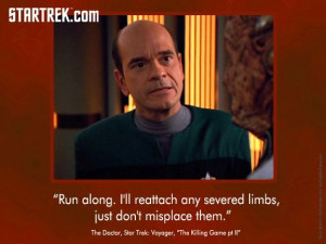 Love it! The Doctor from Star Trek Voyager. I stumbled upon this ...