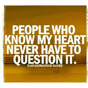 yoy don't know my #heart dint ASSume you know me. #WordsAndActions ...