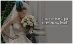 ... carrie bradshaw quote #wedding #wedding quote #sex and the