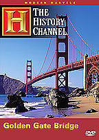 History Channel Presents: Modern Marvels Golden Gate Bridge