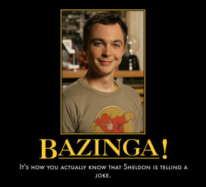 The Big Bang Theory Bazinga