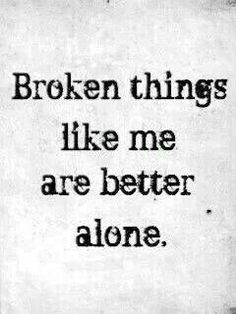 Quotes About Broken Things. QuotesGram