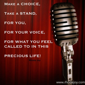 www.rhodajoy.com Find your voice; speak your voice; express your voice ...