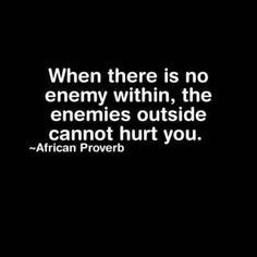 African Proverb More