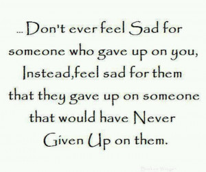Don't ever feel sad