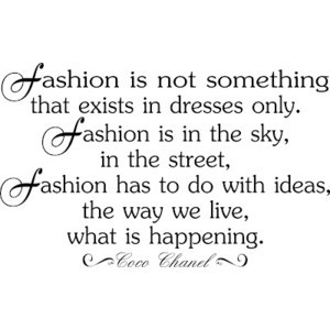 Paid Critique Famous Fashion Quotes and Sayings