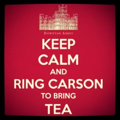 downton abbey quotes | Keep calm Downton Abbey | Quotes More