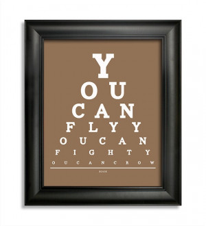 Hook Movie Quote, You Can Fly You Can Fight You Can Crow Eye Chart, 8 ...