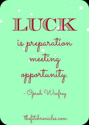 luck oprah quote, luck quote oprah winfrey, motivational quote, lucky ...