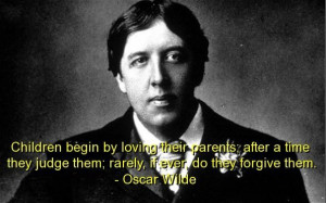 Oscar wilde best quotes sayings children parents wise